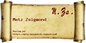 Metz Zsigmond névjegykártya